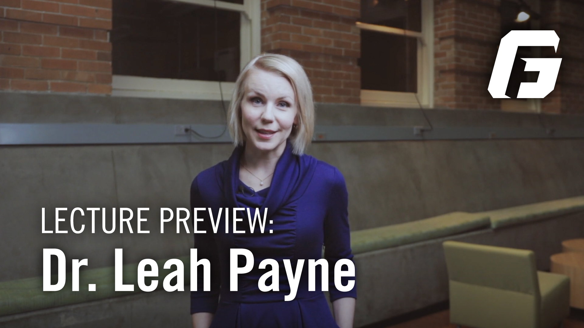 Watch video: LECTURE PREVIEW: Dr. Leah Payne